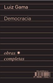 book Democracia (Obras completas de Luiz Gama)