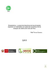 book Etnobotánica y sustancias bioactivas de las principales especies no maderables con potencial económico de los bosques de neblina del norte del Perú