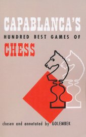 book Capablanca's Hundred Best Games of Chess