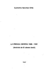 book La prensa obrera 1900-1930 (Perú). Análisis de El Obrero Textil