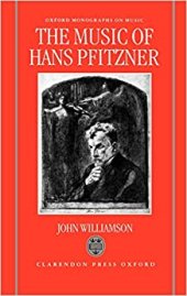 book The Music of Hans Pfitzner