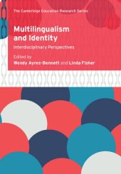 book Multilingualism and Identity: Interdisciplinary Perspectives