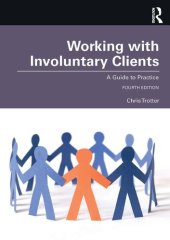 book Working with Involuntary Clients: A Guide to Practice