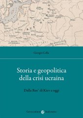 book Storia e geopolitica della crisi ucraina. Dalla Rus’ di Kiev a oggi