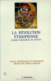 book La Révolution éthiopienne comme phénomène de société: Essais, témoignages et documents