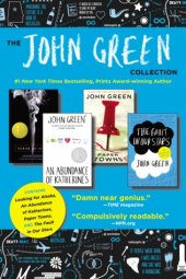 book The John Green Collection: Looking for Alaska, An Abundance of Katherines, Paper Towns, The Fault in Our Stars