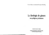 book La ideología de género: sus peligros y alcances. En base al informe "La deconstrucción de la mujer" de Dale O'Leary