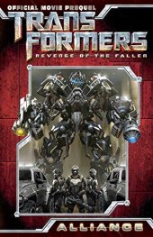 book Transformers: Revenge of the Fallen Movie Prequel - Alliance