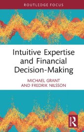 book Intuitive Expertise and Financial Decision-Making