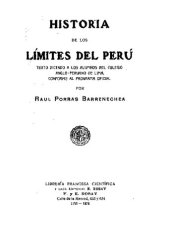 book Historia de los límites del Perú. Texto dictado a los alumnos del Colegio Anglo-Peruano de Lima, conforme al Programa Oficial