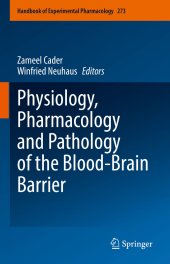 book Physiology, Pharmacology and Pathology of the Blood-Brain Barrier