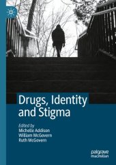 book Drugs, Identity and Stigma