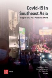 book COVID-19 in Southeast Asia: Insights for a Post-Pandemic World