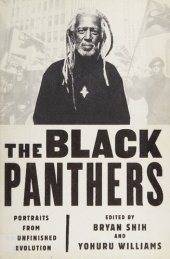 book The Black Panthers : Portraits from an Unfinished Revolution