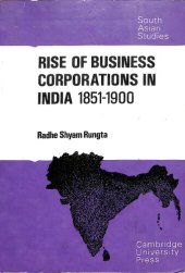 book The Rise of Business Corporations in India, 1851-1900