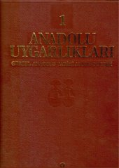 book Anadolu Uygarlıkları - Görsel Anadolu Tarihi Ansiklopedisi 1.Cilt