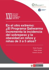 book En el otro extremo: ¿El Programa Qaliwarma (Perú) incrementa la incidencia del sobrepeso y la obesidad en niños y niñas de 3 a 5 años?