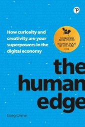 book The Human Edge: How curiosity and creativity are your superpowers in the digital economy