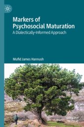 book Markers of Psychosocial Maturation: A Dialectically-Informed Approach