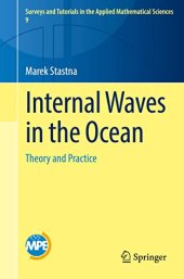 book Internal Waves in the Ocean: Theory and Practice