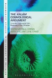 book The Kalam Cosmological Argument, Volume 2: Scientific Evidence for the Beginning of the Universe