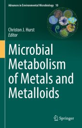 book Microbial Metabolism of Metals and Metalloids