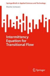 book Intermittency Equation for Transitional Flow