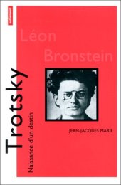 book Trotsky (Naissance d'un destin)