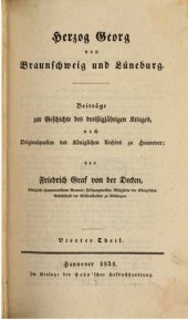 book Herzog Georg von Braunschweig und Lüneburg : Beiträge zur Geschichte des Dreißigjährigen Krieges, nach Originalquellen des Königlichen Archivs zu Hannover