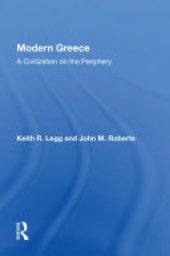 book Modern Greece: A Civilization On The Periphery