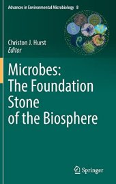 book Microbes: The Foundation Stone of the Biosphere