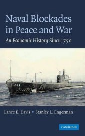 book Naval Blockades in Peace and War: An Economic History since 1750