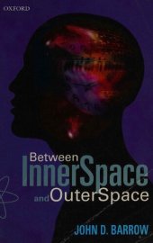 book Between Inner Space and Outer Space: Essays on Science, Art, and Philosophy