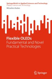 book Flexible OLEDs: Fundamental and Novel Practical Technologies