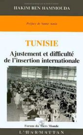 book Tunisie. Ajustement et difficulté de l'insertion internationale