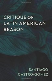 book Critique of Latin American Reason