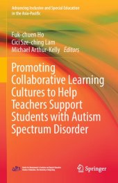 book Promoting Collaborative Learning Cultures to Help Teachers Support Students with Autism Spectrum Disorder