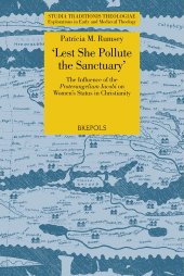 book 'Lest She Pollute the Sanctuary': The Influence of the Protevangelium Iacobi on Women's Status in Christianity