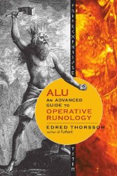 book ALU, An Advanced Guide to Operative Runology