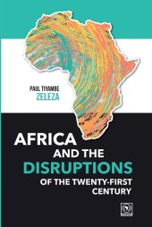 book Africa and the Disruptions of the Twenty-first Century