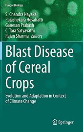 book Blast Disease of Cereal Crops: Evolution and Adaptation in Context of Climate Change