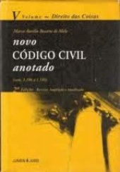 book Novo Codigo Civil Anotado - V. 05 - Direito Das Coisas