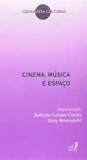 book Cinema, Música e Espaço