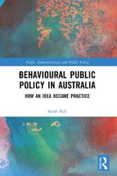 book Behavioural Public Policy in Australia: How an Idea Became Practice