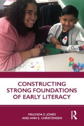 book Constructing Strong Foundations of Early Literacy