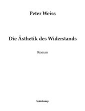 book Die Ästhetik des Widerstandes