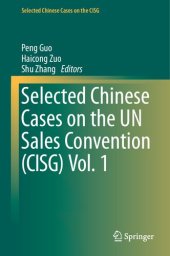 book Selected Chinese Cases on the UN Sales Convention (CISG), Vol. 1