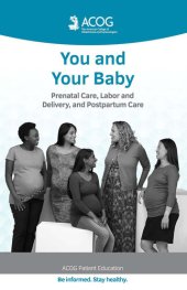 book You and Your Baby: Prenatal Care, Labor and Delivery, and Postpartum Care