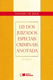 book Lei dos Juizados Especiais Criminais Anotada