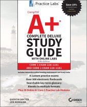 book CompTIA A+ Complete Deluxe Study Guide with Online Labs: Core 1 Exam 220-1101 and Core 2 Exam 220-1102